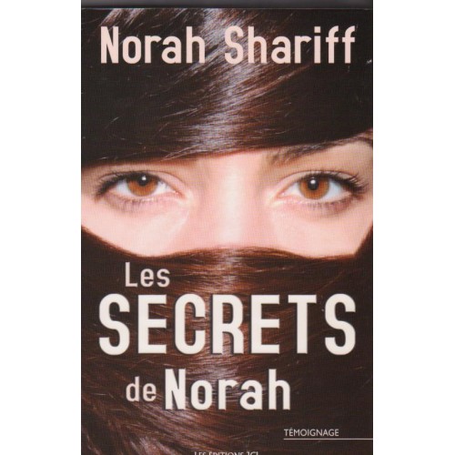 Les secrets de Norah tome 2  Norah shariff